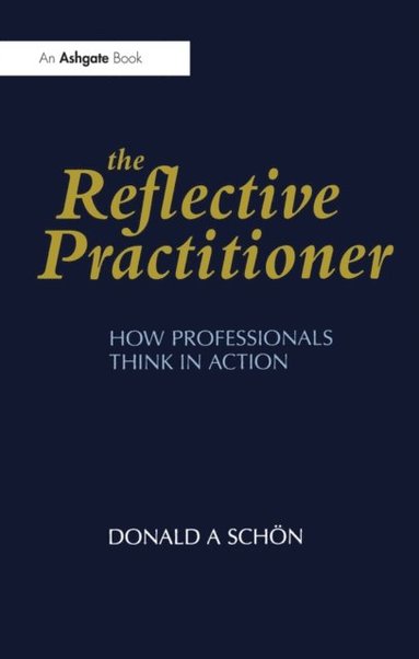 Reflective Practitioner (häftad)