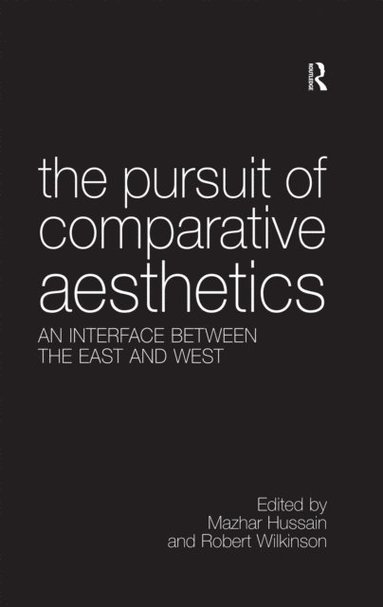The Pursuit of Comparative Aesthetics (e-bok)