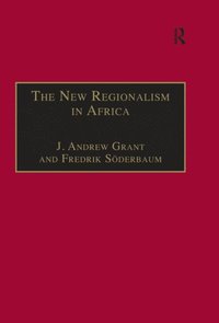 The New Regionalism in Africa (e-bok)