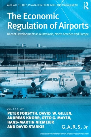 Economic Regulation of Airports (e-bok)