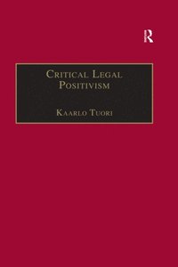 Critical Legal Positivism (e-bok)