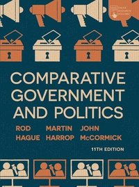 Comparative Government and Politics (inbunden)