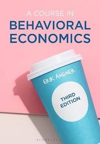 A Course in Behavioral Economics (häftad)