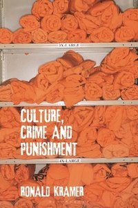 Culture, Crime and Punishment (hftad)