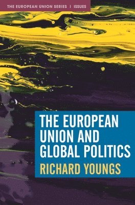 The European Union and Global Politics (hftad)