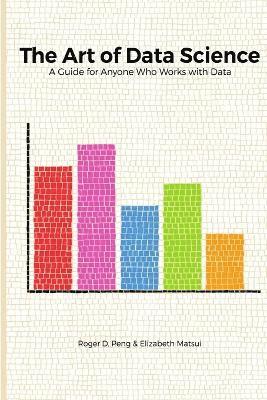 Art of Data Science (inbunden)