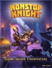 Nonstop knight guide