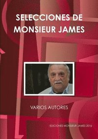Selecciones De Monsieur James (häftad)