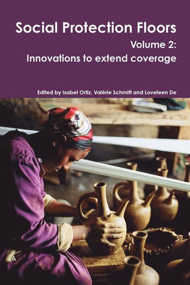 Social Protection Floors Volume 2 (inbunden)
