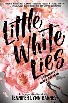 Little White Lies (debutantes, Book One) (inbunden)