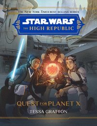 Star Wars The High Republic: Quest For Planet X (inbunden)