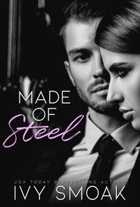 Made of Steel (Made of Steel Series Book 1) (e-bok)
