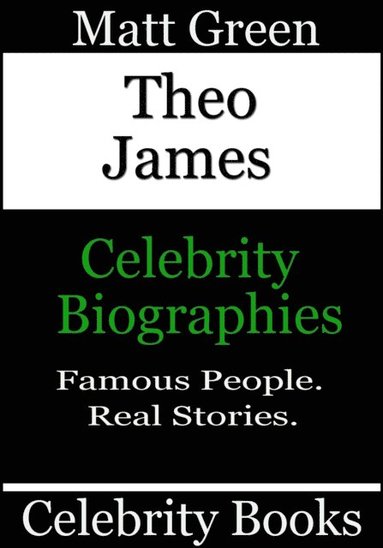 Theo James - Celebrity Biographies (häftad)