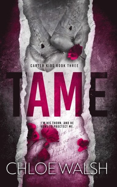 Tame (Carter Kids #3) (inbunden)