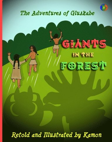 Adventures of Gluskabe/ Giants in the Forest (häftad)