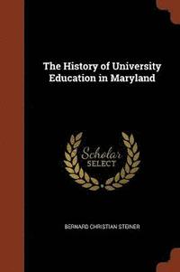 The History of University Education in Maryland (hftad)