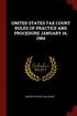 United States Tax Court Rules of Practice and Procedure January 16, 1984