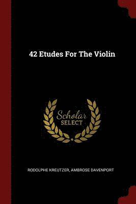 42 Etudes For The Violin (hftad)