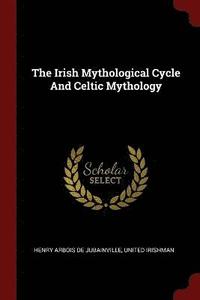 The Irish Mythological Cycle And Celtic Mythology - United Irishman ...