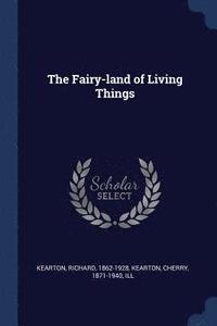 The Fairy-land of Living Things (hftad)