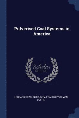 Pulverised Coal Systems in America (hftad)