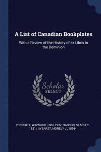 A List of Canadian Bookplates (häftad)
