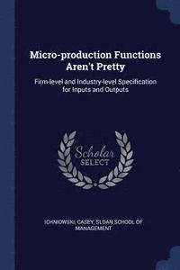 Micro-production Functions Aren't Pretty (hftad)