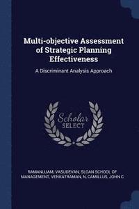 Multi-objective Assessment of Strategic Planning Effectiveness (hftad)