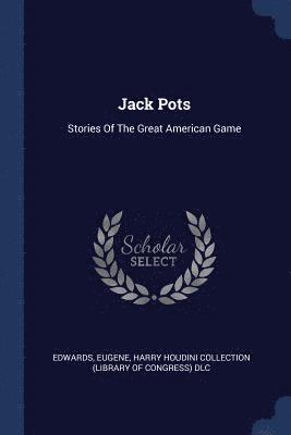 Jack Pots (inbunden)