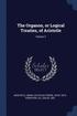 The Organon, or Logical Treaties, of Aristotle; Volume 2