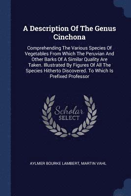 Description Of The Genus Cinchona (hftad)