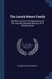 The Lanark Manse Family (hftad)