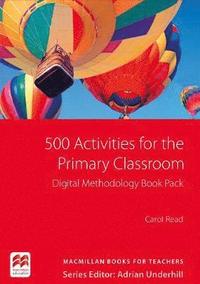 500 Activities for the Primary Classroom Digital Methodology Book Pack