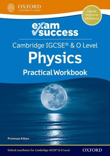 Cambridge IGCSE� & O Level Physics: Exam Success Practical Workbook (h�ftad)