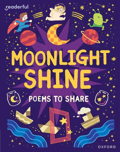 Readerful Books for Sharing: Year 2/Primary 3: Moonlight Shine: Poems to Share (inbunden)