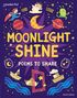 Readerful Books for Sharing: Year 2/Primary 3: Moonlight Shine: Poems to Share