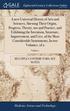 new Universal History of Arts and Sciences, Shewing Their Origin, Progress, Theory, use and Practice, and Exhibiting the Invention, Structure, Improvement, and Uses, of the Most Considerable Instru...