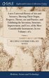 new Universal History of Arts and Sciences, Shewing Their Origin, Progress, Theory, use and Practice, and Exhibiting the Invention, Structure, Improvement, and Uses, of the Most Considerable Instru...