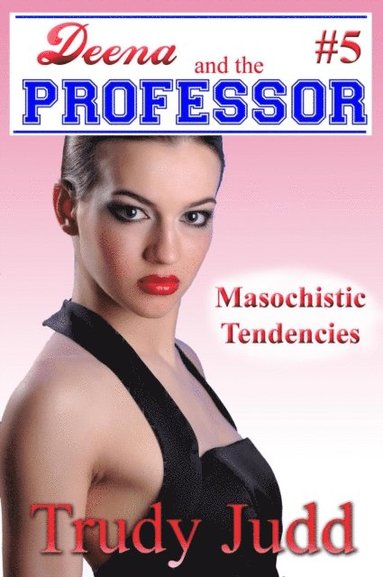 Masochistic Tendencies (häftad)