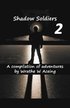Shadow Soldiers #2