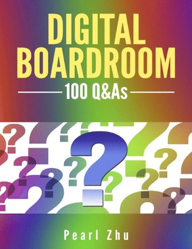 Digital Boardroom: 100 Q&As (e-bok)
