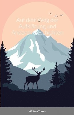 Auf dem Weg der Aufklrung und Anderer Geschichten (hftad)