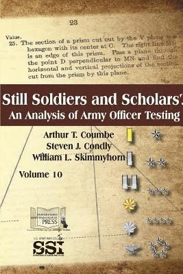 Still Soldiers And Scholars? An Analysis of Army Officer Testing (hftad)