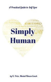 Simply Human (inbunden)