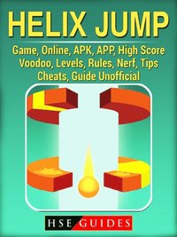 Helix Jump Game Online Apk App High Score Voodoo Levels Rules - helix jump game online apk app high score voodoo levels
