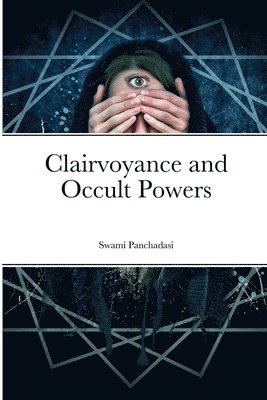 Clairvoyance and Occult Powers (hftad)