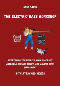 The Electric Bass Workshop (häftad)