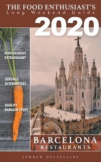 2020 Barcelona Restaurants (häftad)
