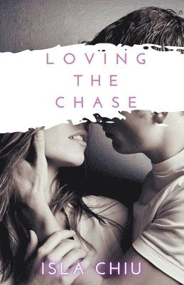 Loving the Chase (hftad)