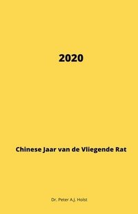 2020, Jaar van de vliegende RAT (hftad)